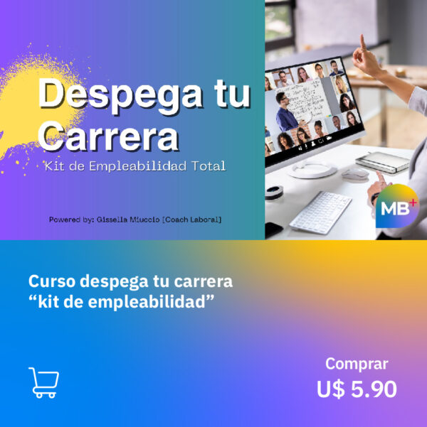 Curso Despega Tu Carrera (Kit de Empleabilidad)