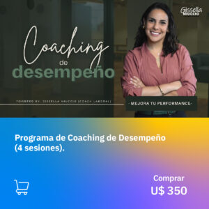 Programa de Coaching de Desempeño (Pack de 4 sesiones)